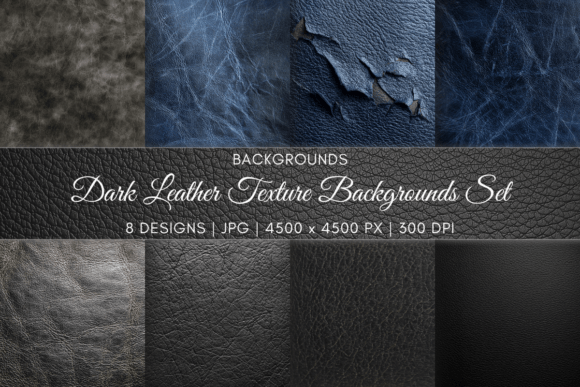 Dark Leather Texture Backgrounds Set: Bold & Moody Design Assets